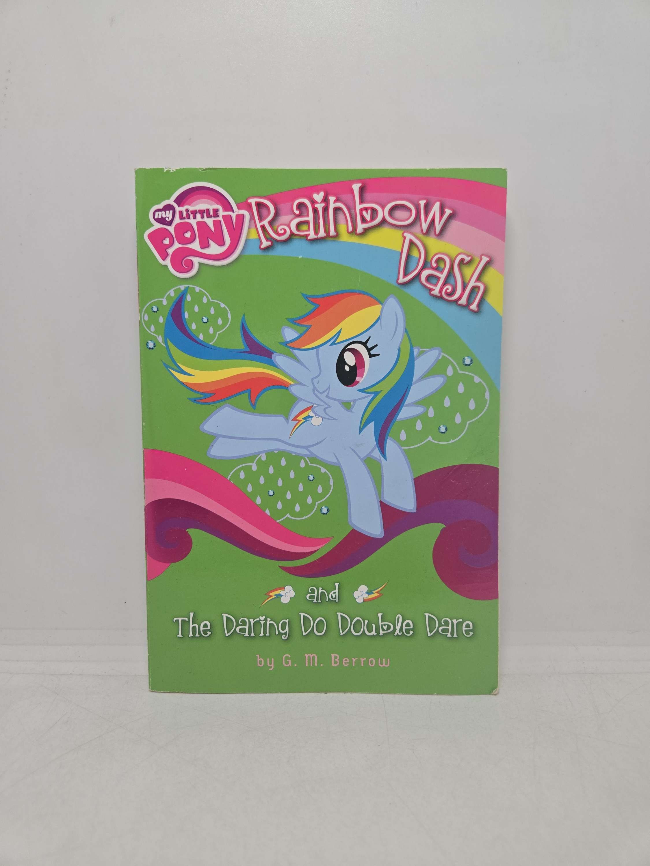 My Little Pony Rainbow and The Daring Do Double Dare by G.M. Berrow