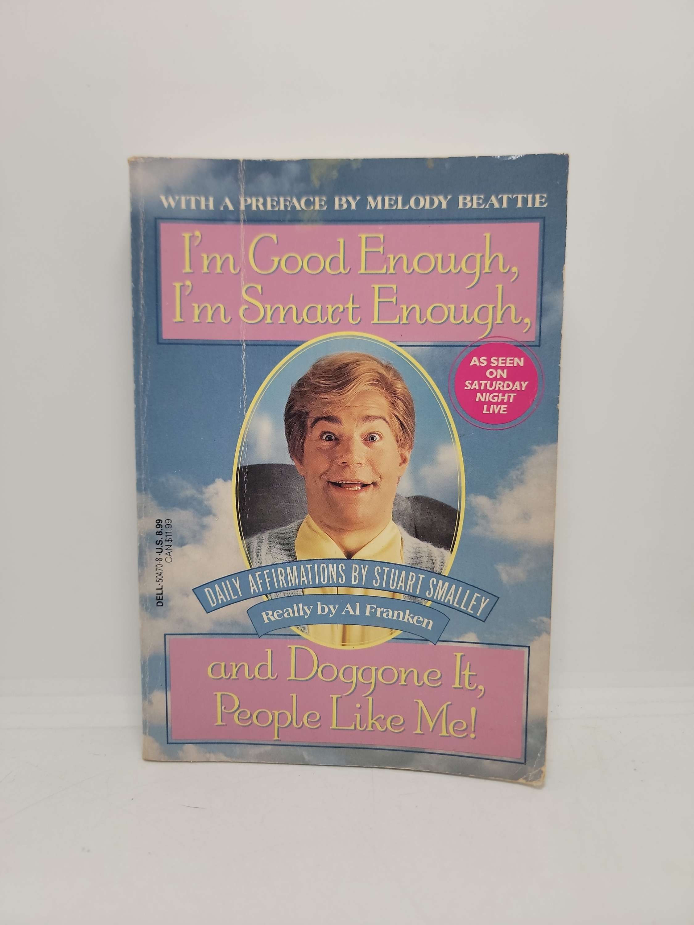 I'm Good Enough, I'm Smart Enough, and Doggone It, People Like Me! 