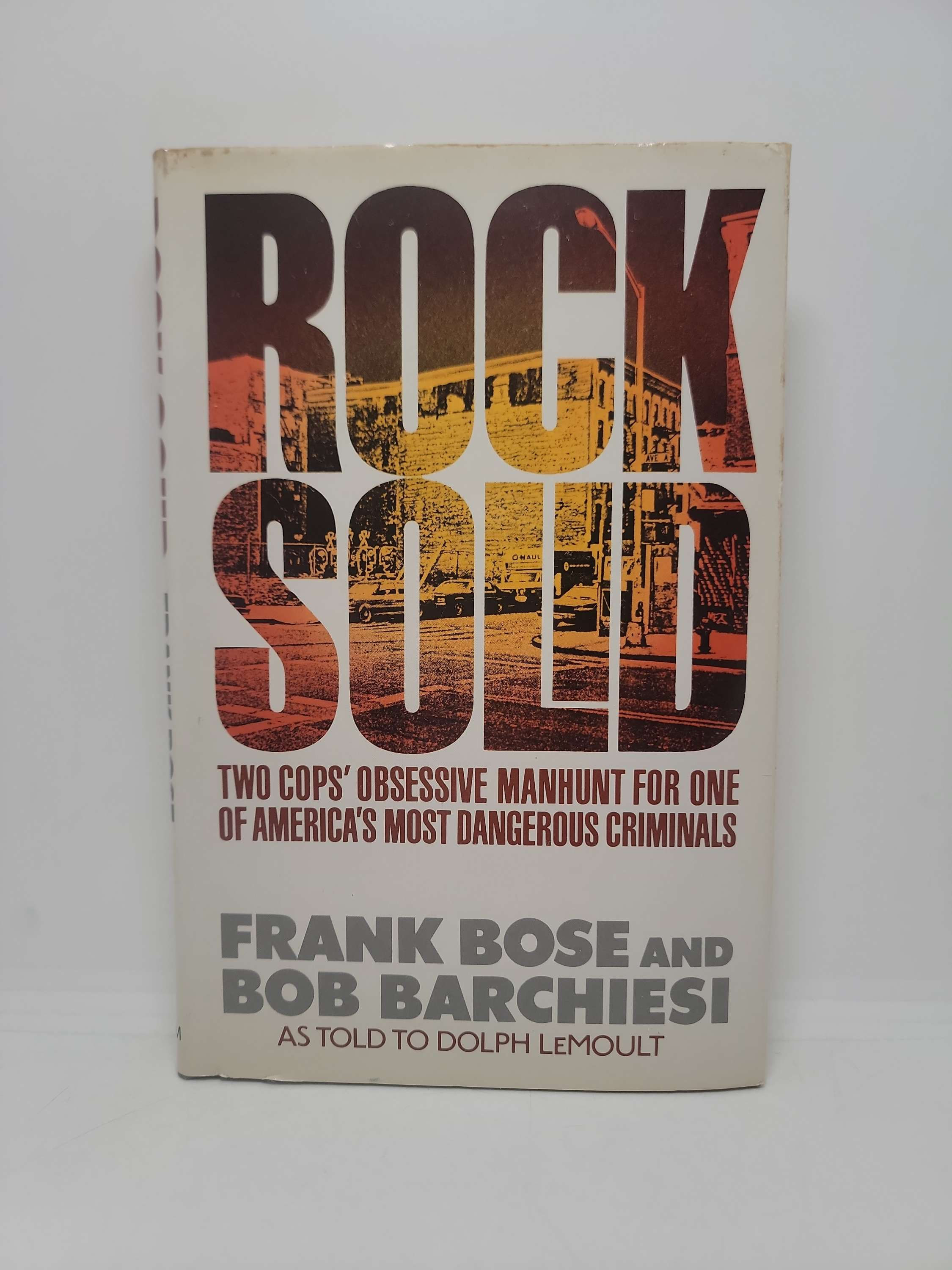 Rock Solid by Frank Bose and Bob Barchiesi