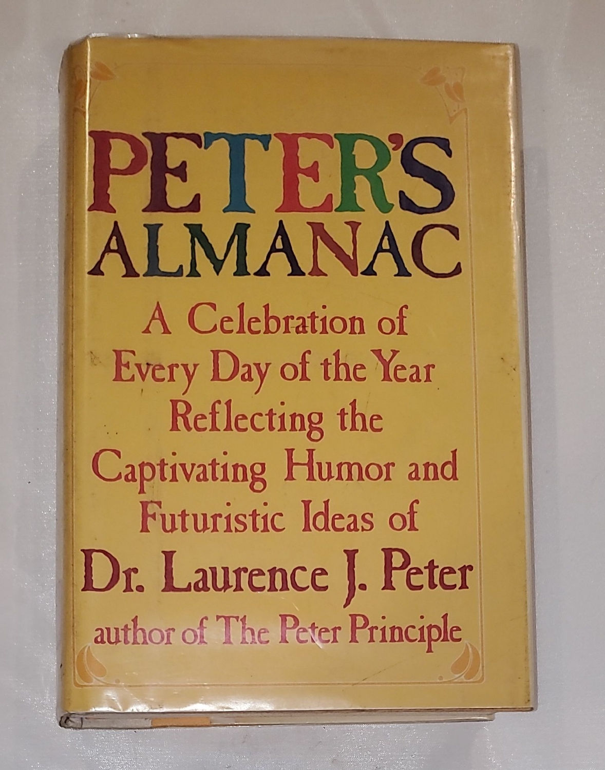 Peter's Almanac by Dr. Laurence J. Peter