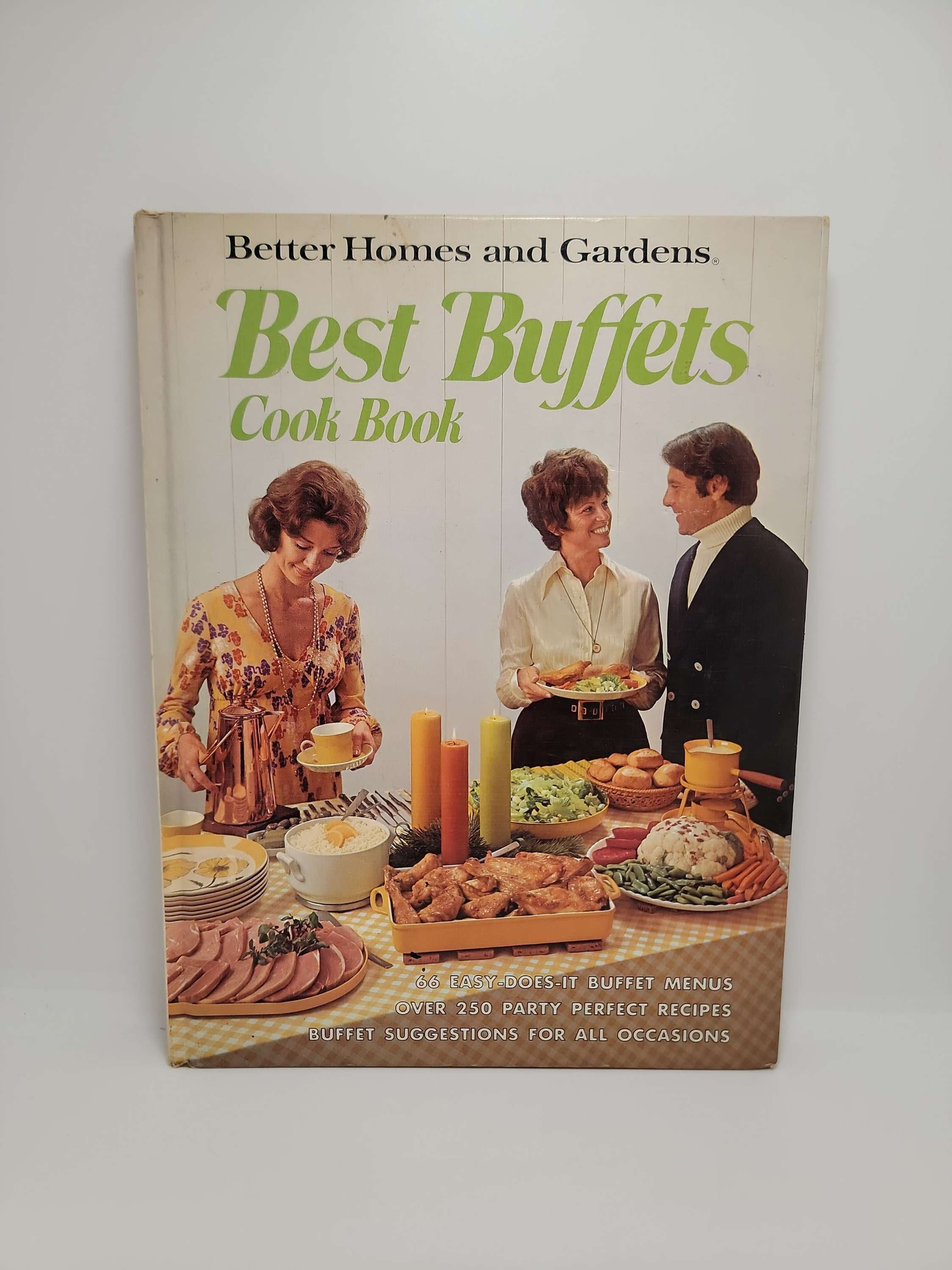 Better Homes and Gardens Best Buffets Cookbook 66 Easy Does it Buffet Menus