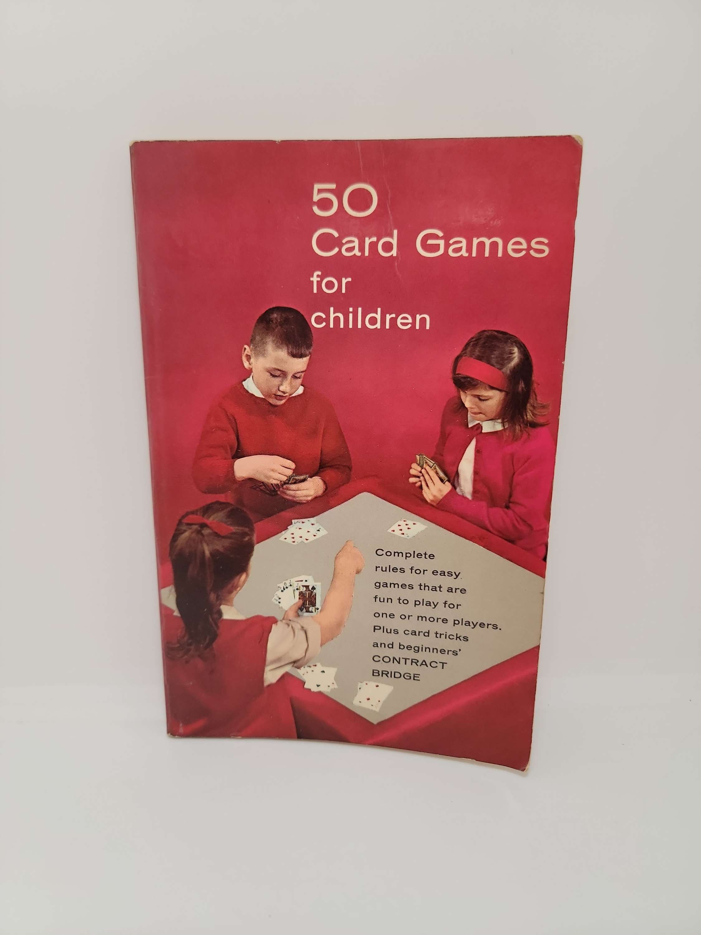 50 Card Games for Children: Complrte rules for easy games that are fun to play