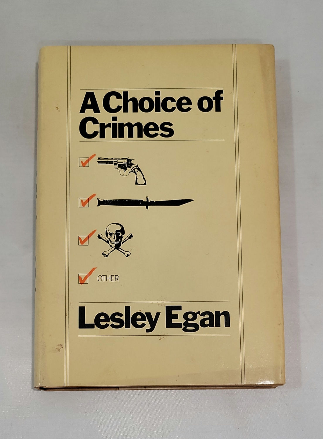 A Choice of Crimes by Lesley Egan
