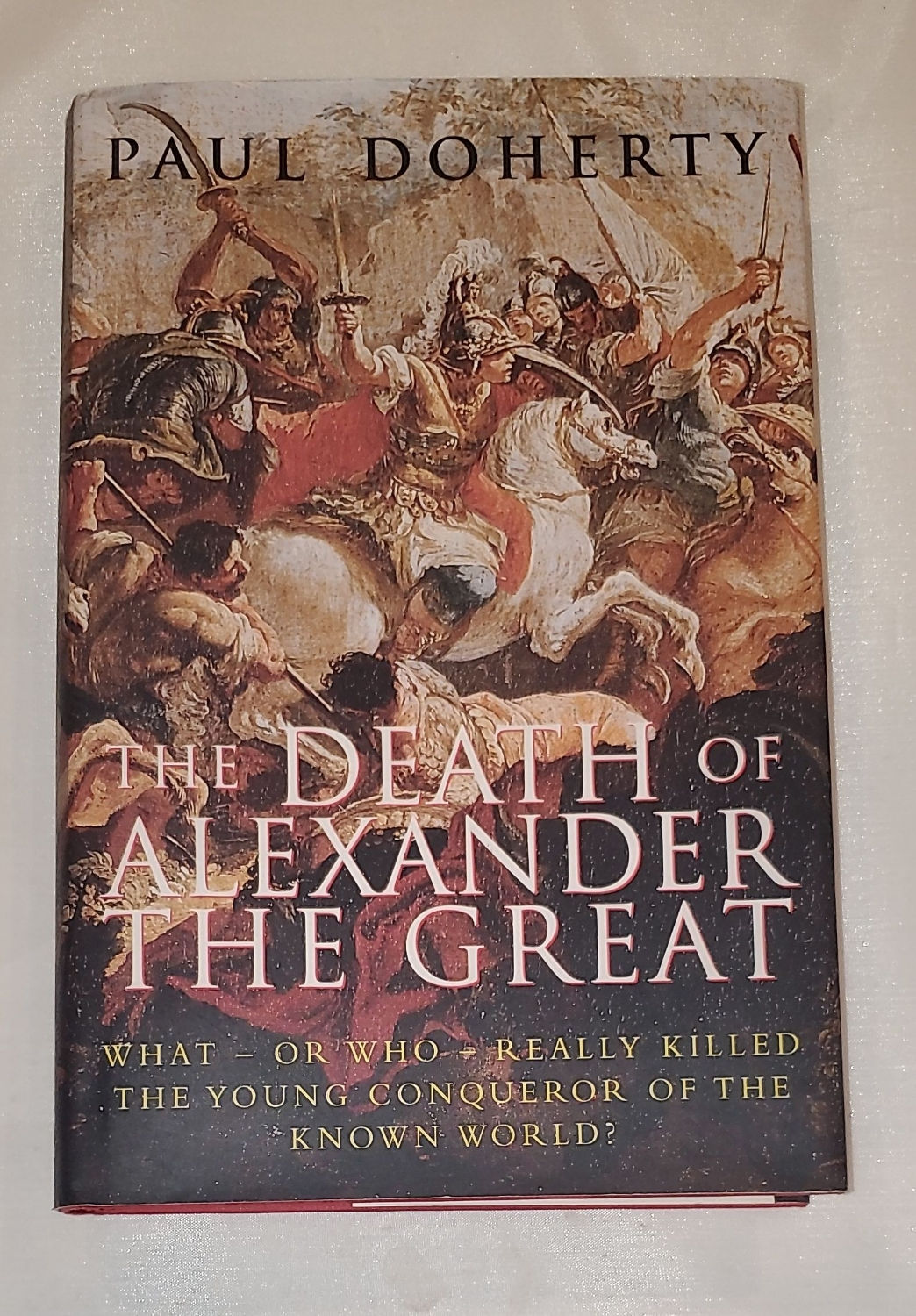The Death of Alexander the Great by Paul Doherty