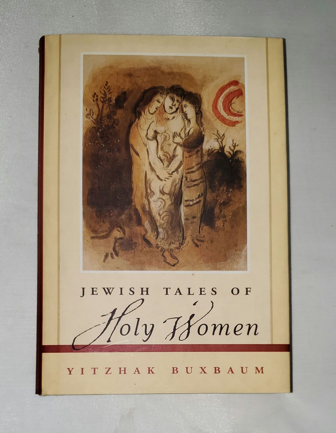 Jewish Tales of Holy Women by Yitzhak Buxbaum