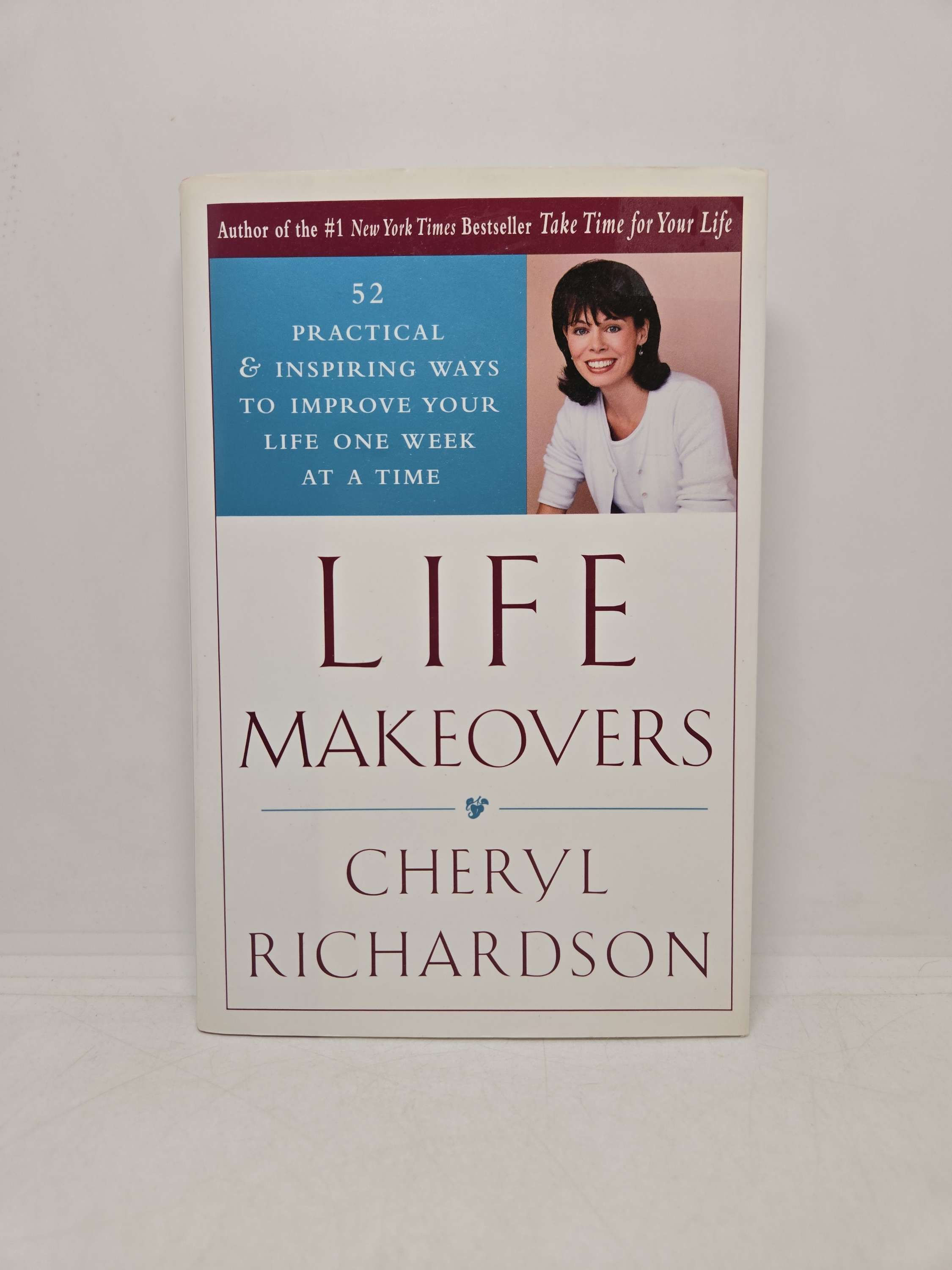 Life Makeovers by Cheryl Richardson