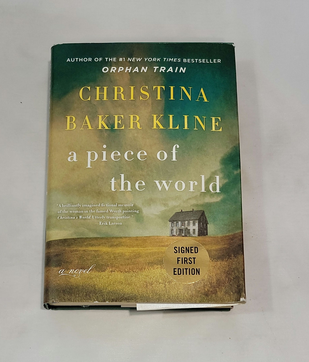 A Piece of the World by Christina Baker Kline - Signed - First Edition