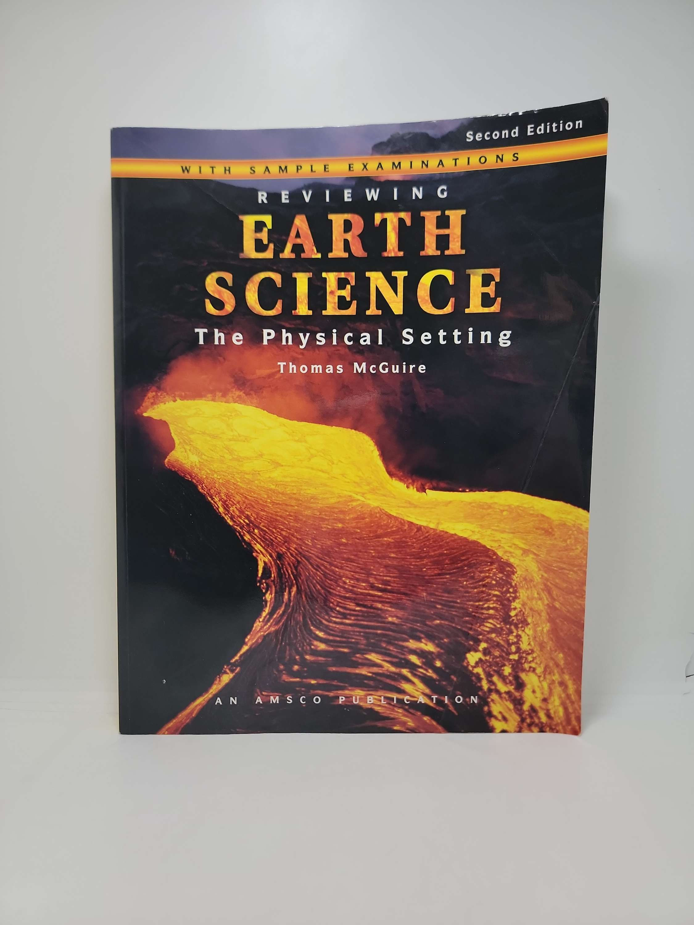 Reviewing Earth Science: The Physical Setting, Second Edition by Thomas McGuire