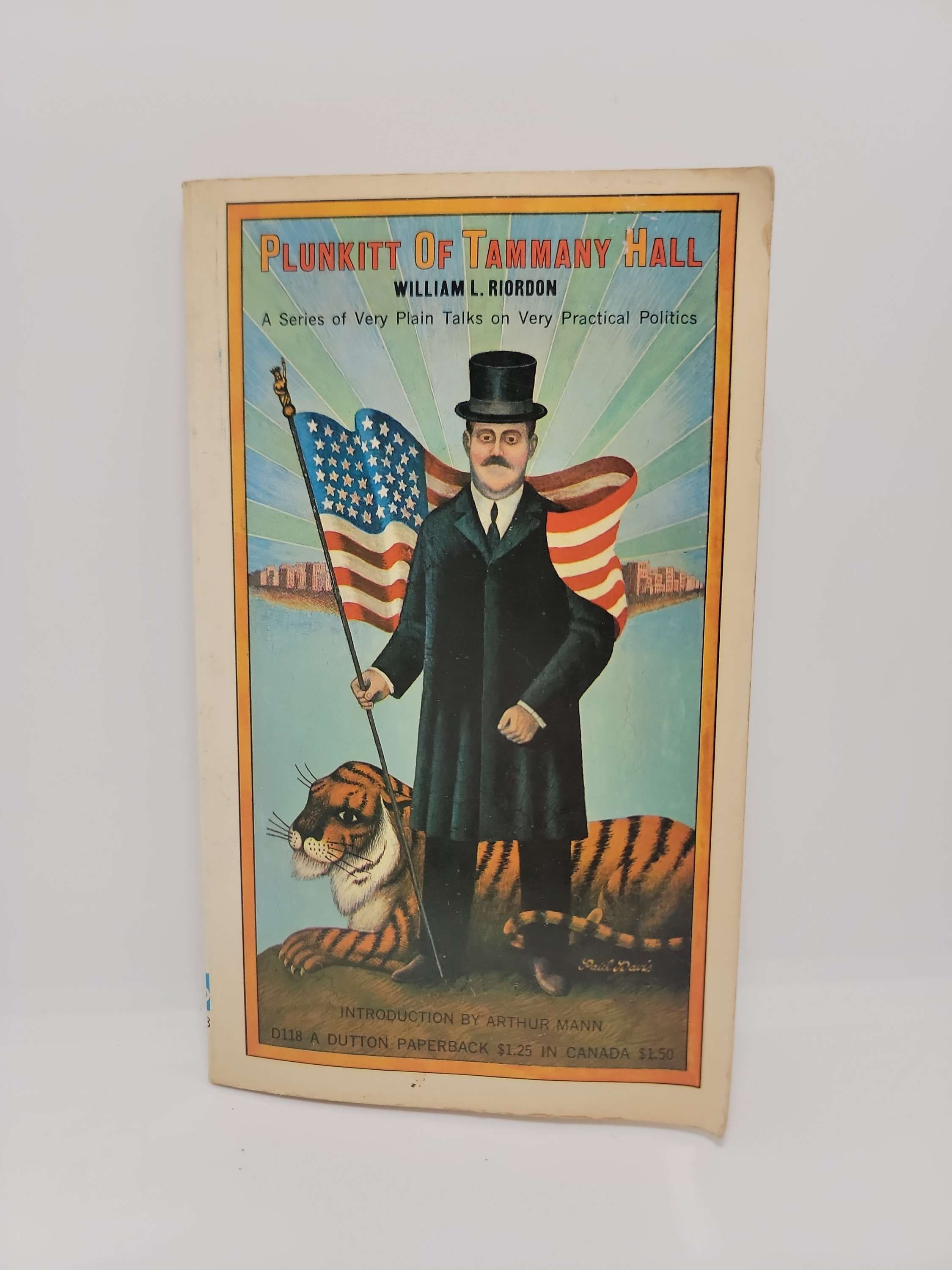 Plunkitt of Tammany Hall by William L. Riordon