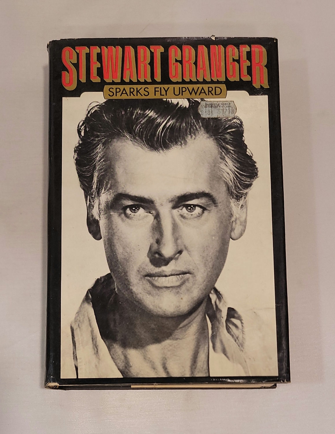 Sparks Fly Upward by Stewart Granger