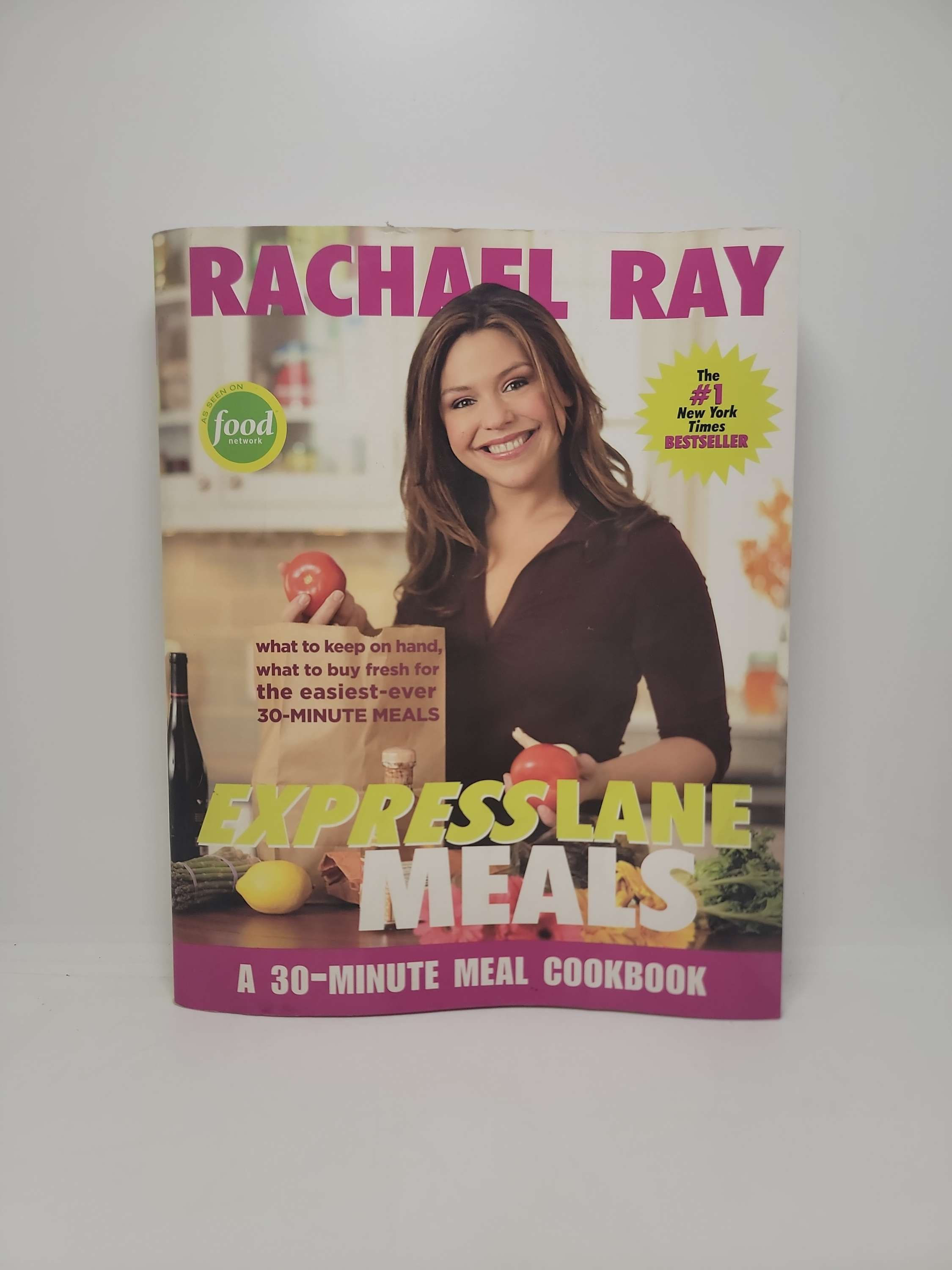Express Lane Meals: A 30 Minute Meals Cookbook by Rachel Ray