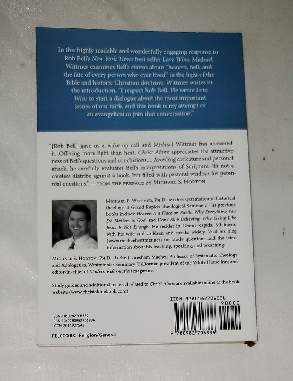 Thumbnail: Christ Alone: An Evangelical Response to Rob Bell's Love Wins by Michael Wittmer