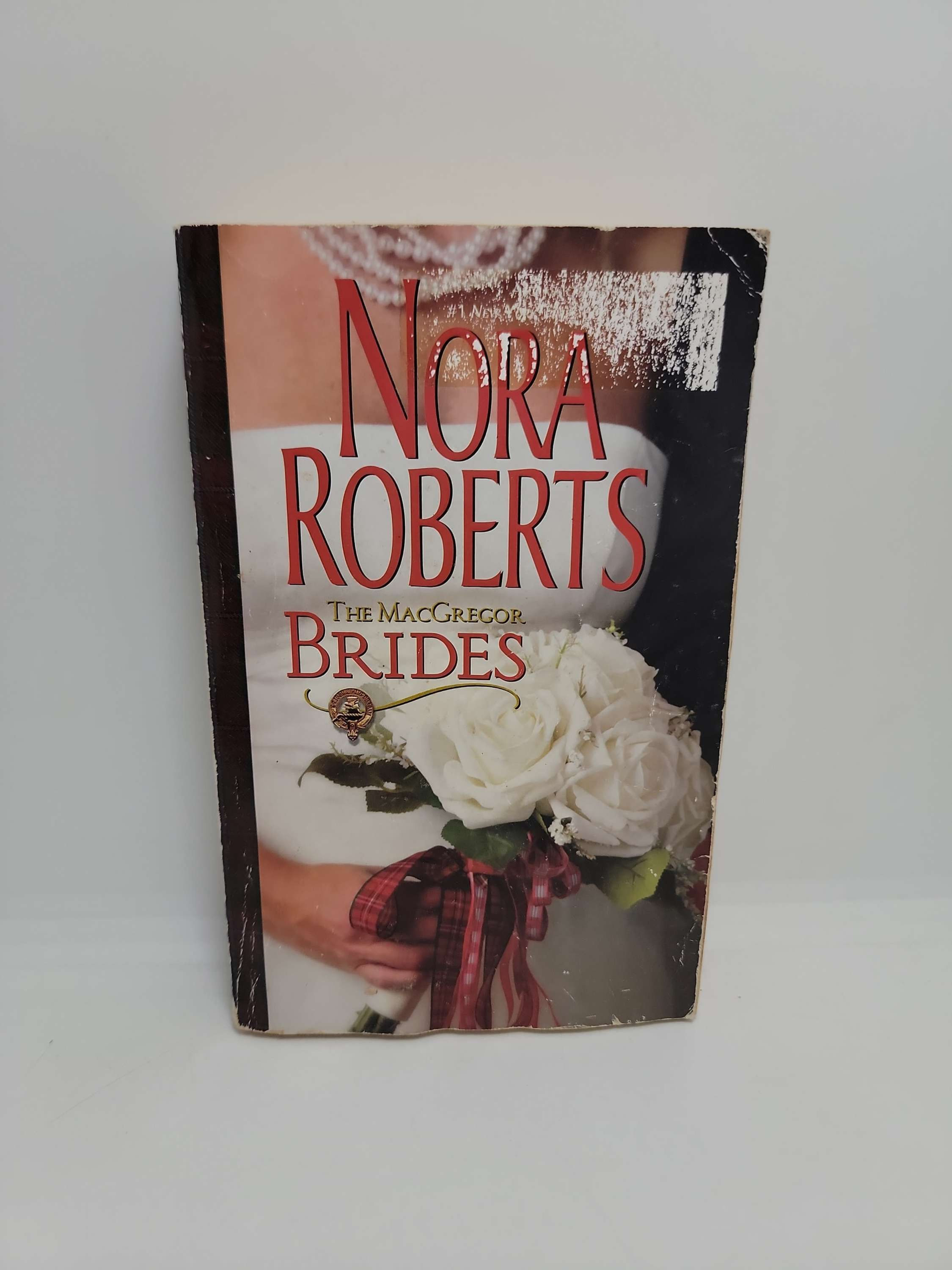 The MacGregor Brides by Nora Roberts