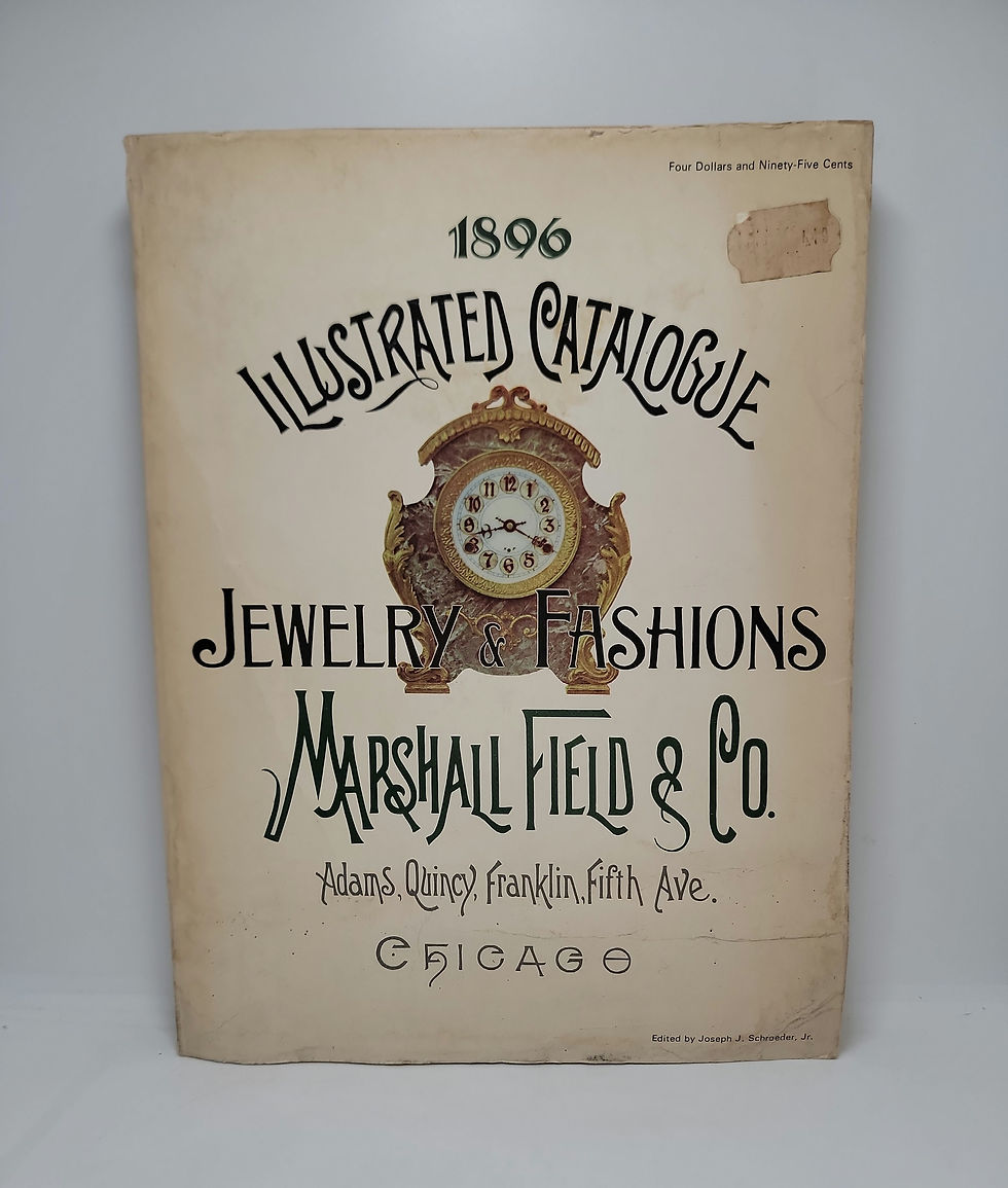 1896 Illustrated Catalogue Jewelry & Fashions Marshall Field & Co. By Adams