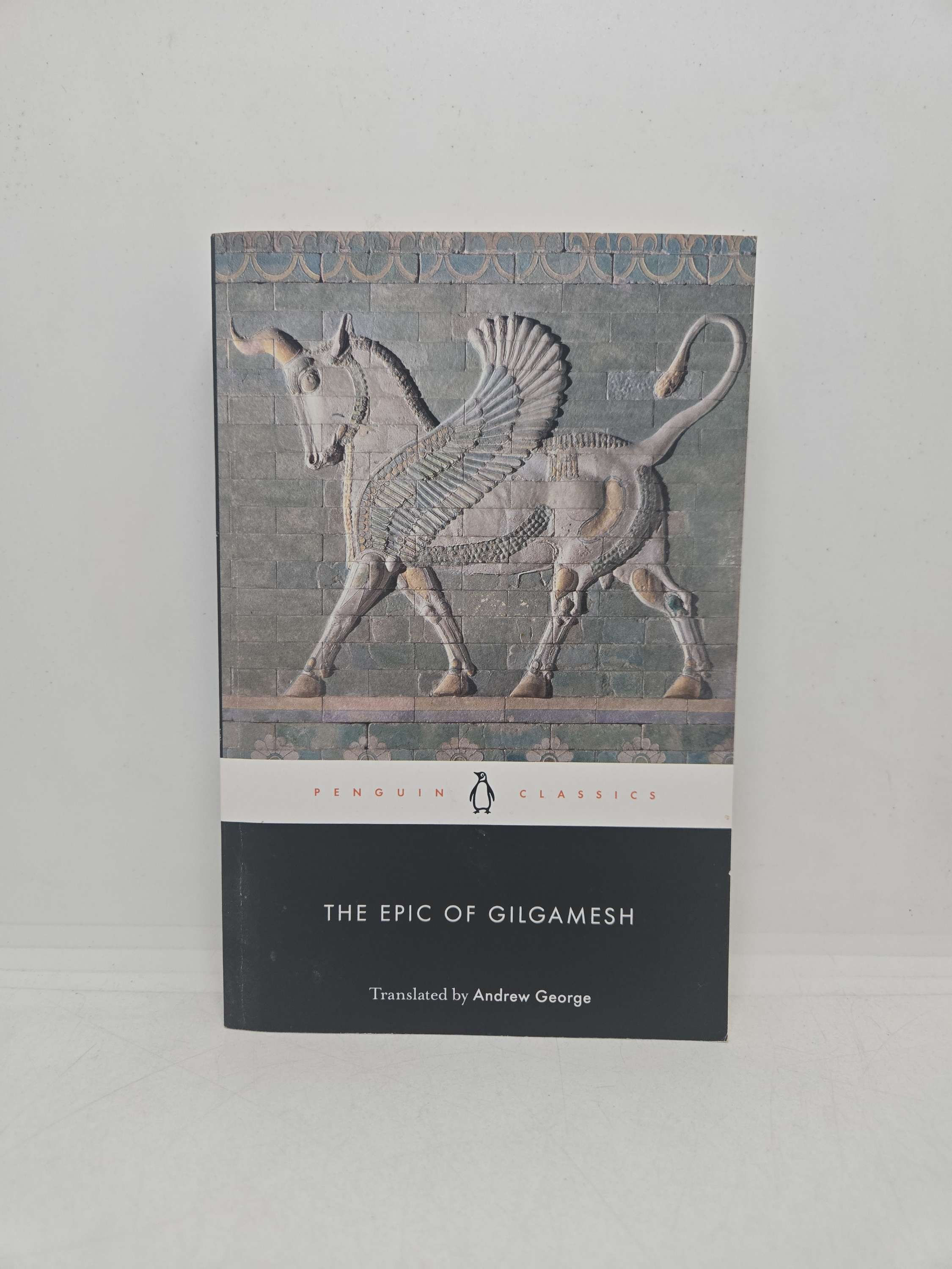 The Epic of Gilgamesh translated by Andrew George