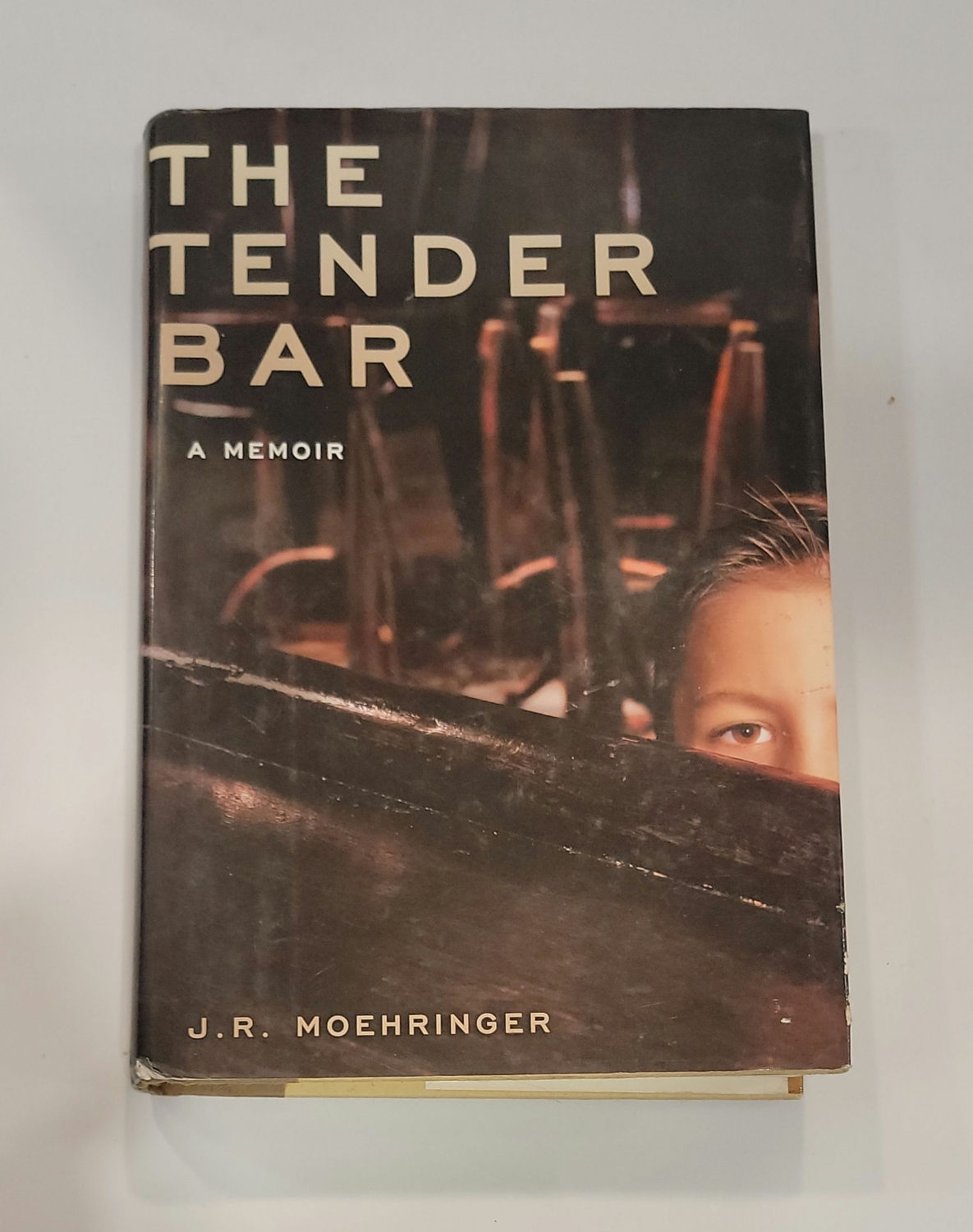 The Tender Bar: A Memoir by J.R. Moehringer