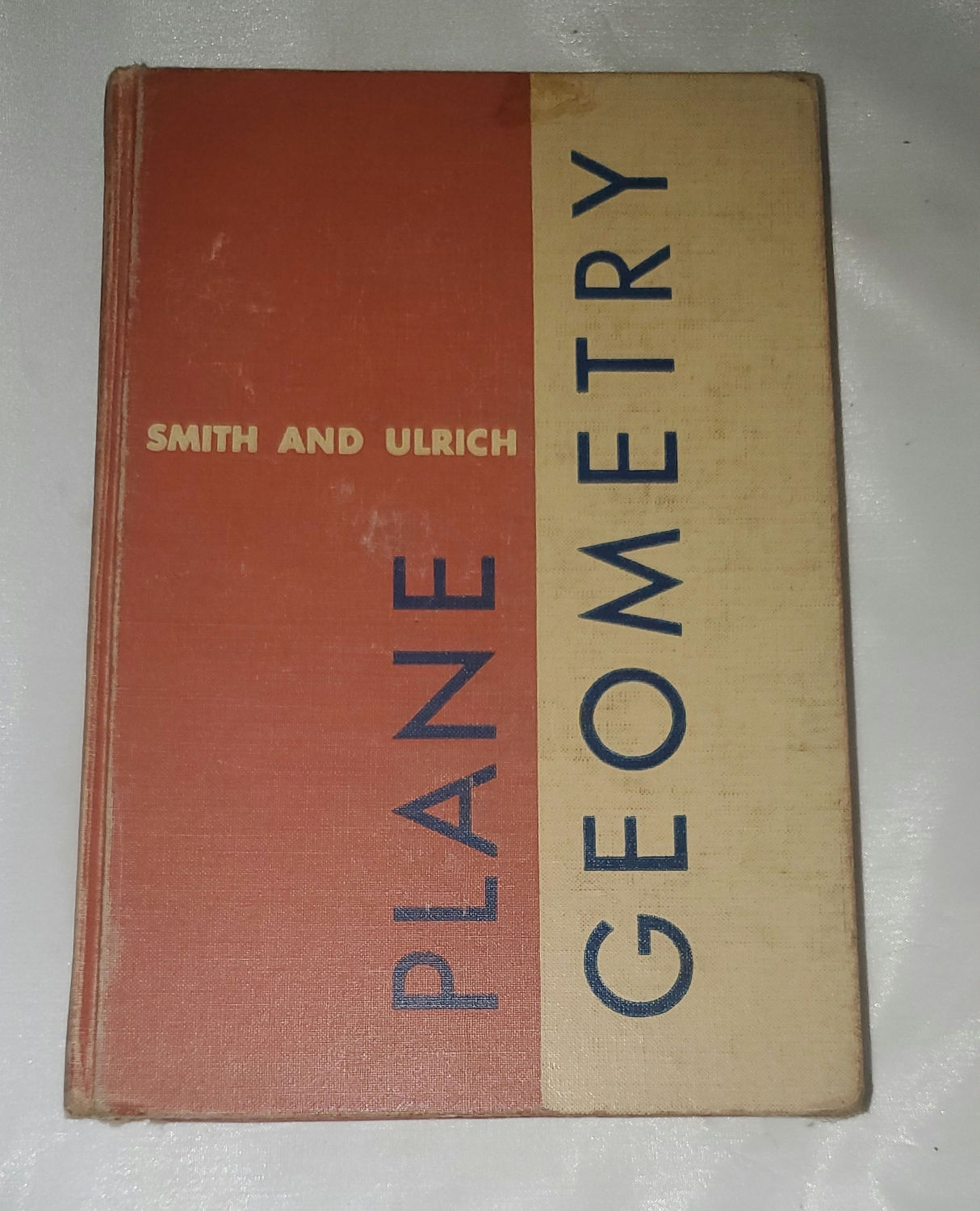 Plane Geometry by Rolland R. Smith and James F. Ulrich