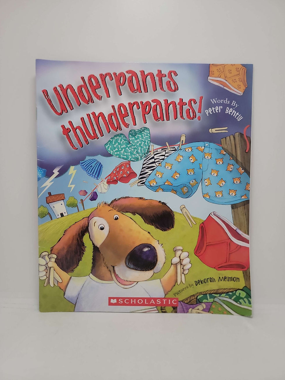 Underpants Thunderpants! by Peter Bently