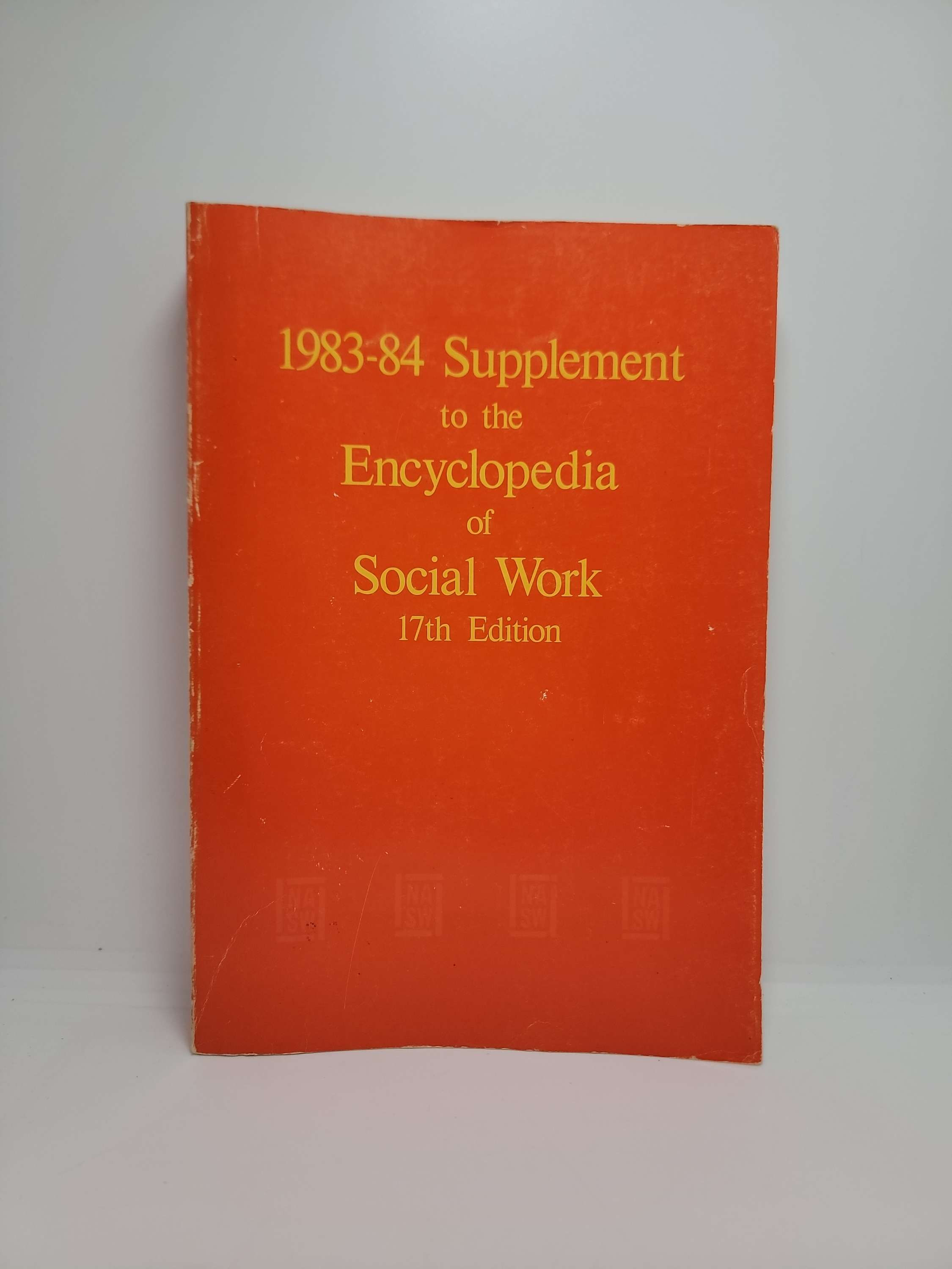 1983-84 Supplement to the Encyclopedia of Social Work 17th Edition