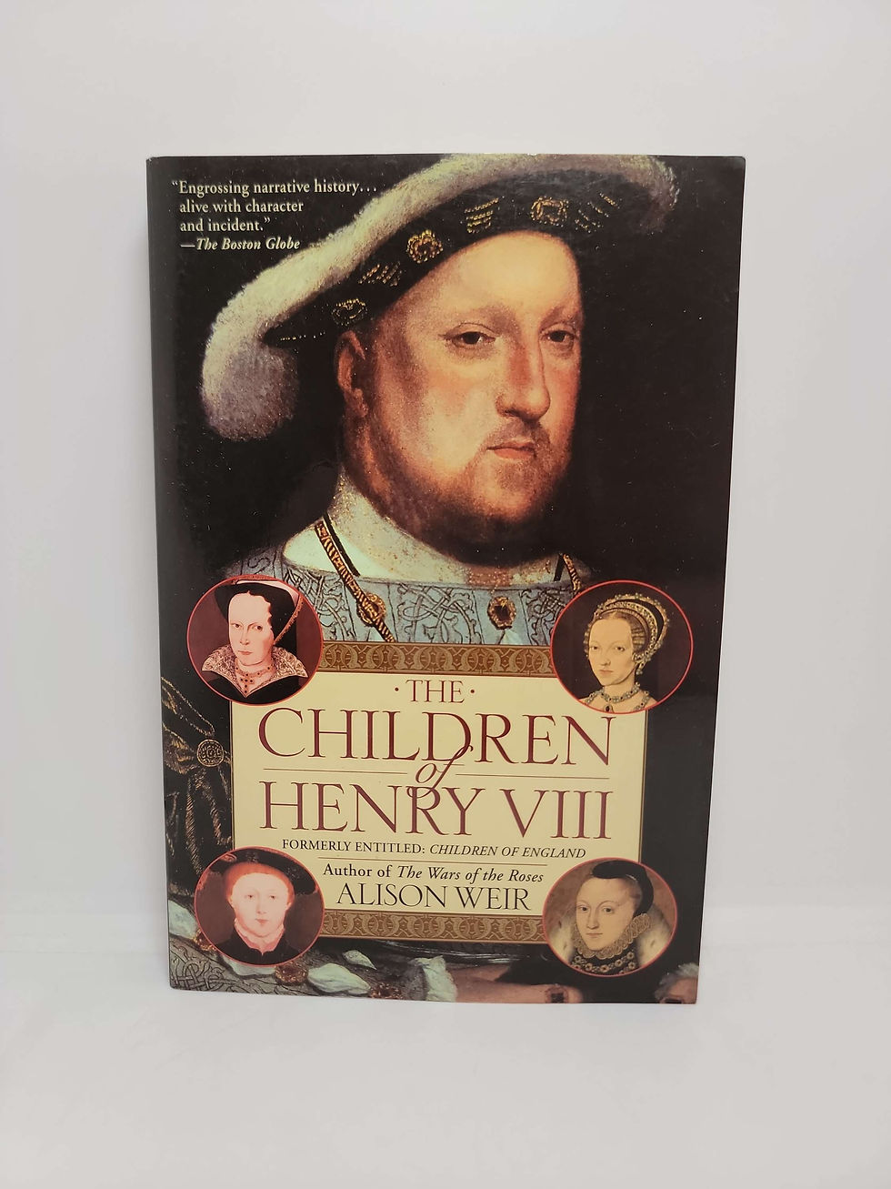 The Children of Henry VIII by Alison Weir