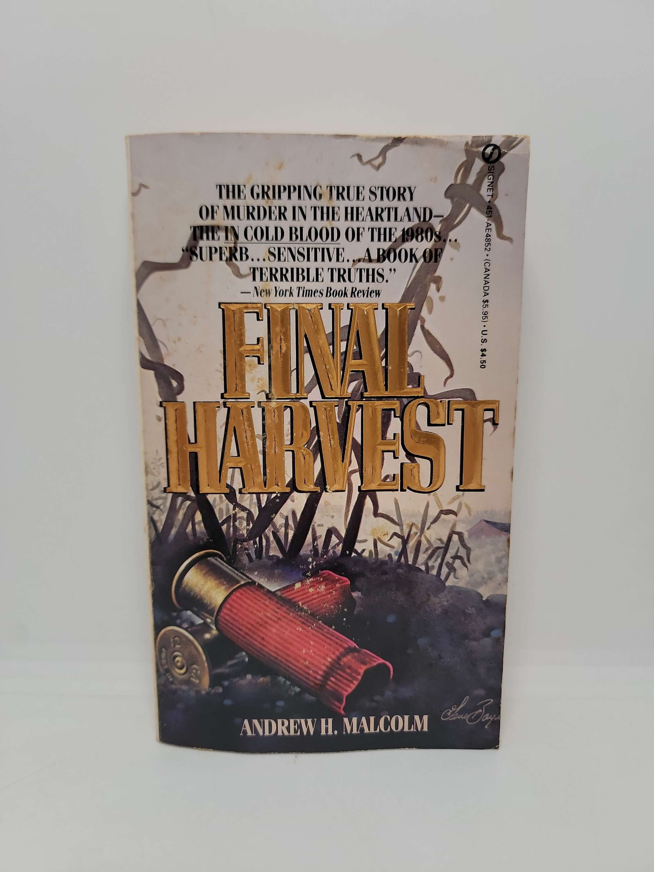 Final Harvest by Andrew H. Malcolm
