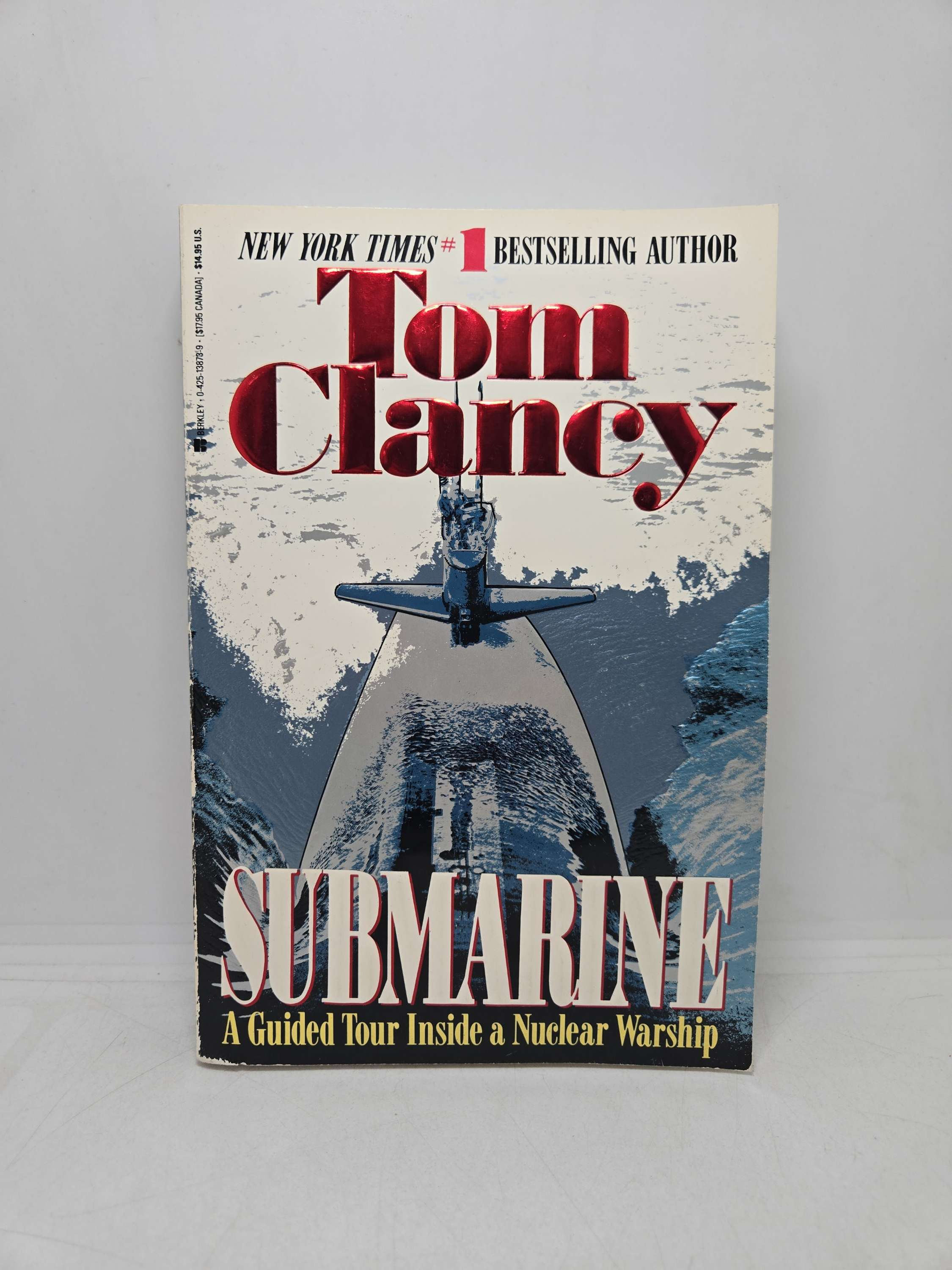 Submarine: A Guided Tour Inside a Nuclear Warship by Tom Clancy