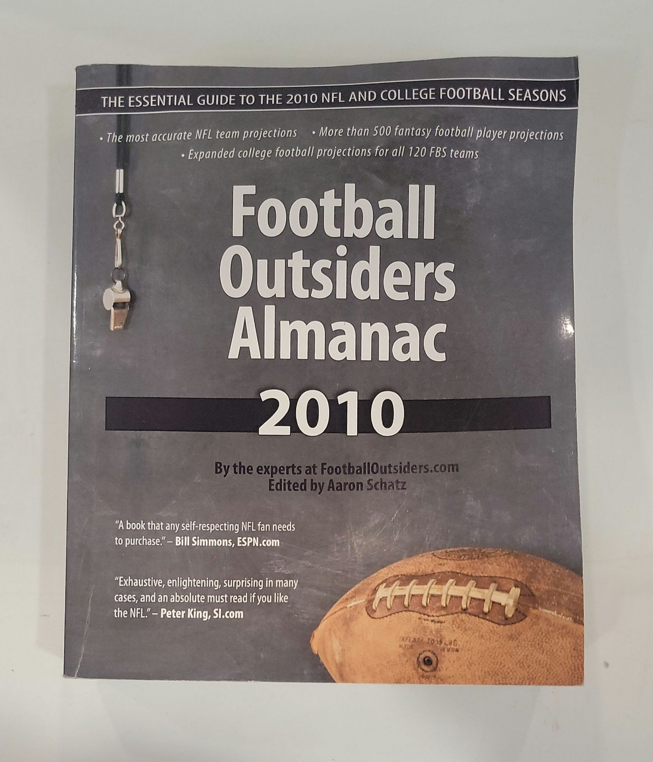 Football Outsiders Almanac 2010 by the experts at Football Outsiders by Schatz