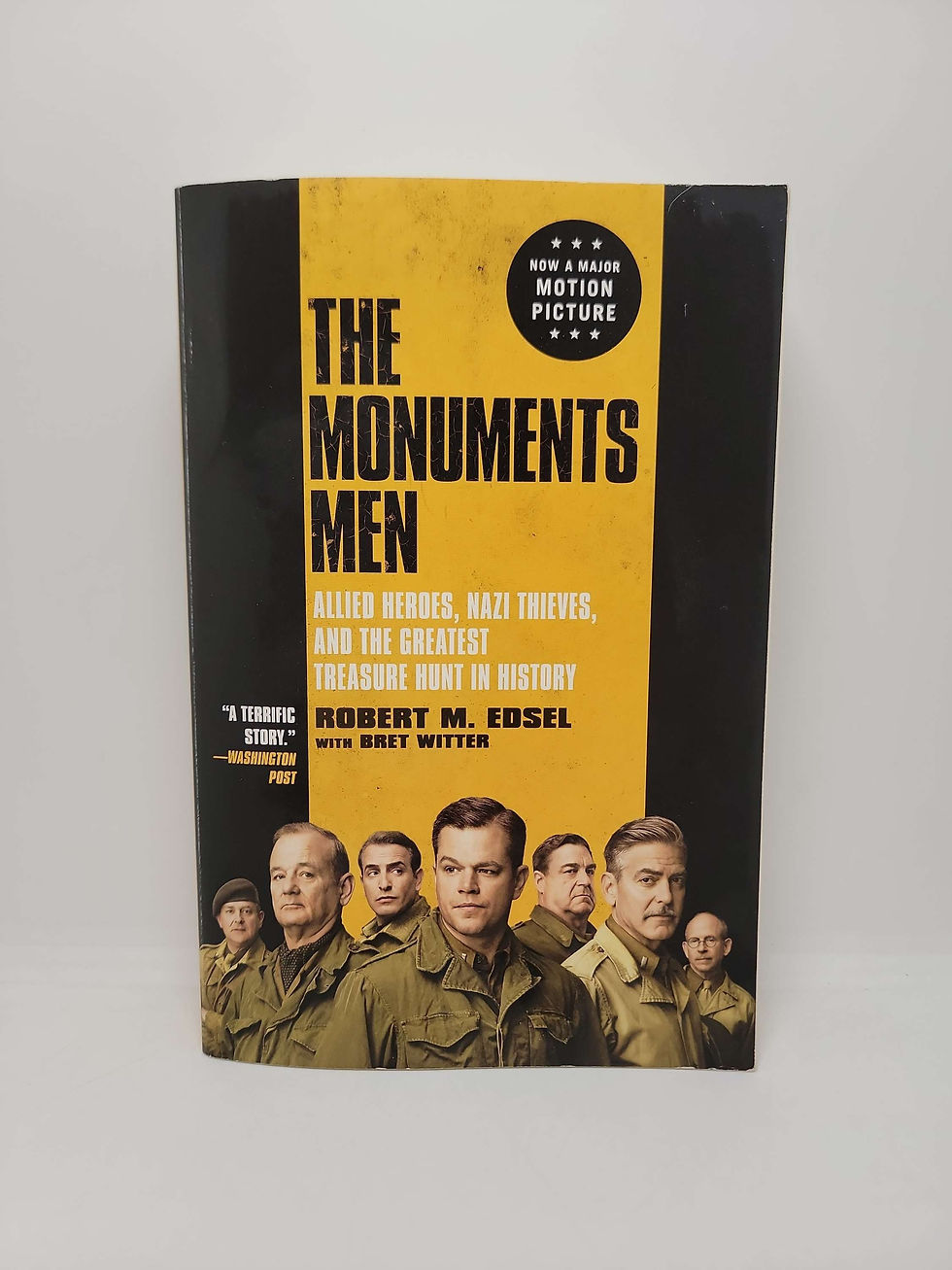 The Monuments Men by Robert M. Edsel
