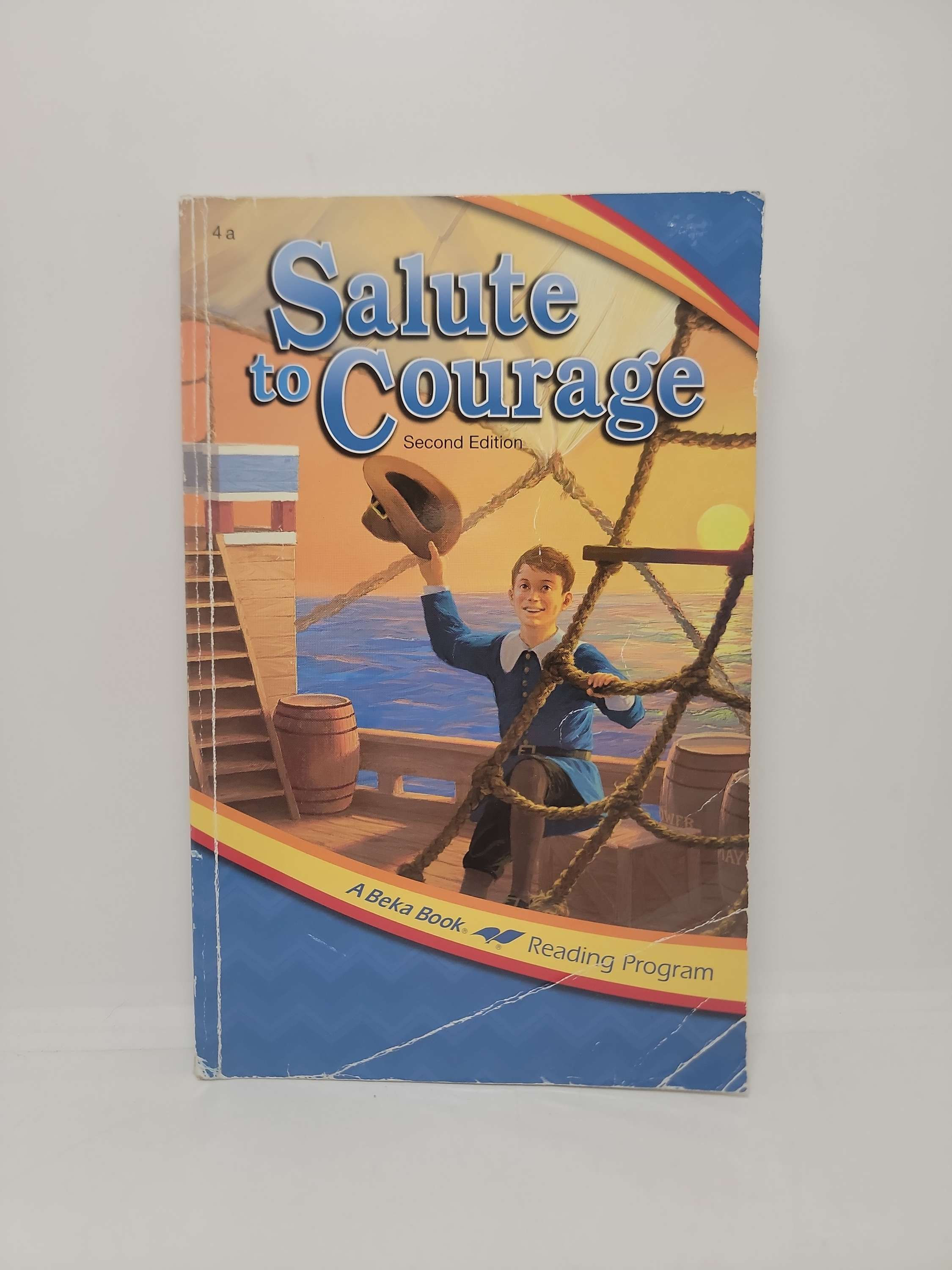 Salute to Courage, Second Edition A Beka Book