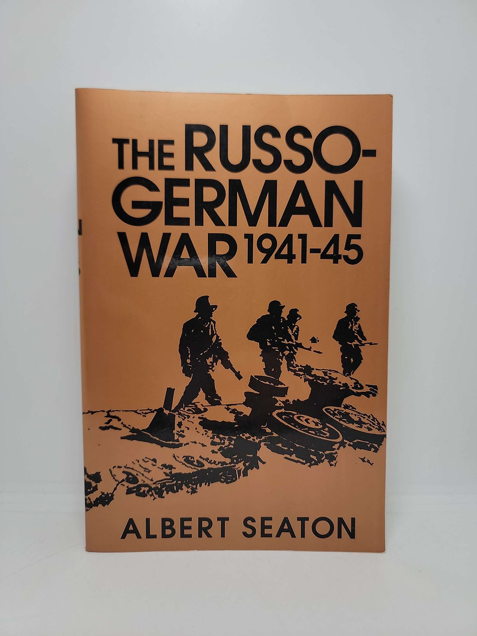 The Russo-German War 1941-45 by Albert Seaton