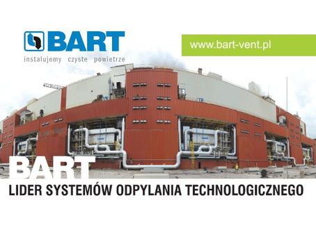BART - LIDER INSTALACJI ODPYLANIA I WENTYLACJI PRZEMYSŁOWEJ