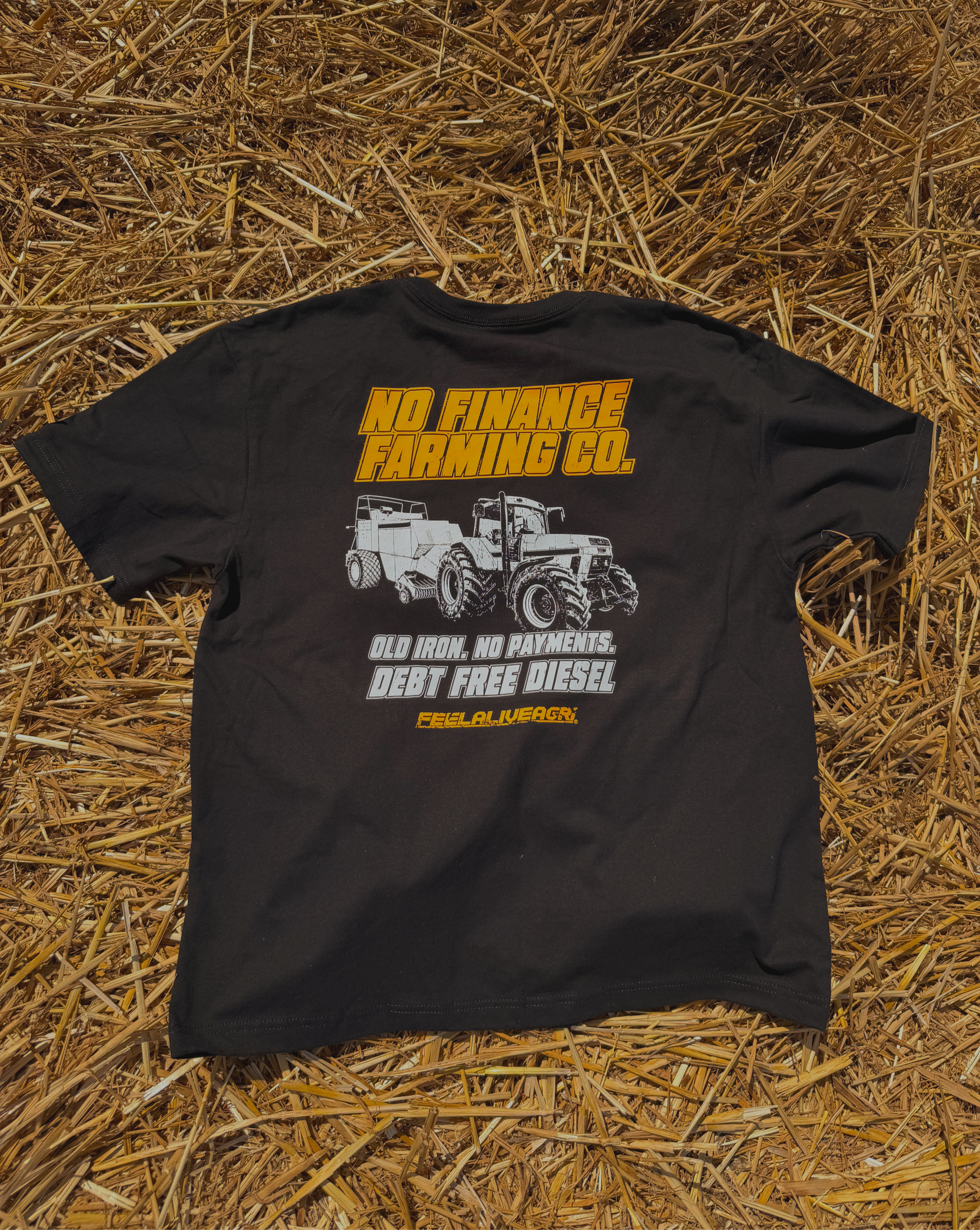 FEELALIVEAGRI - NO FINANCE FARMING CO. Big Baler T-Shirt