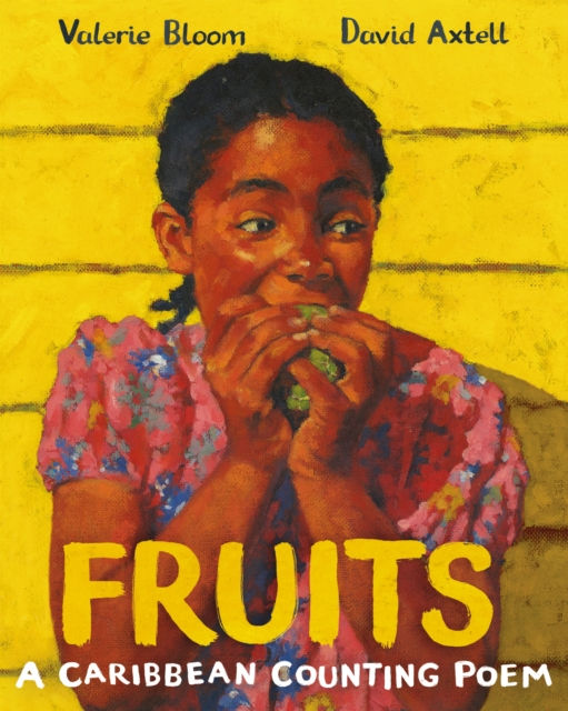 Fruits: A Caribbean Counting Poem