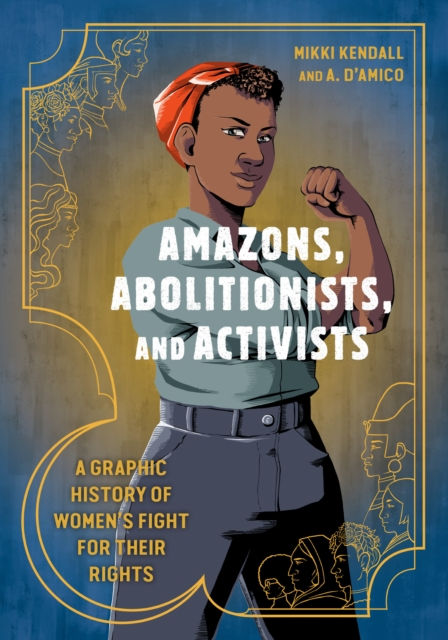 King Alfred's Academy - Amazons, Abolitionists, and Activists