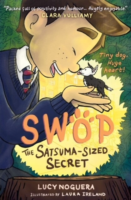 Holmes Chapel - Swop: The Satsuma-Sized Secret