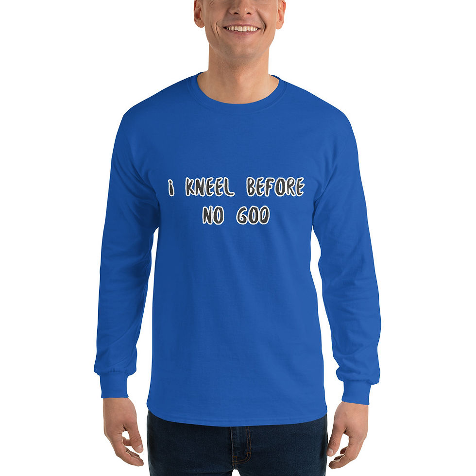 Thumbnail: I Kneel Before No God - Men’s Long Sleeve Shirt