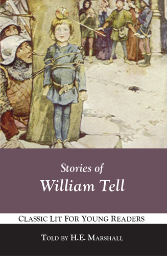 Stories of William Tell (CL5B) | Libraries of Hope