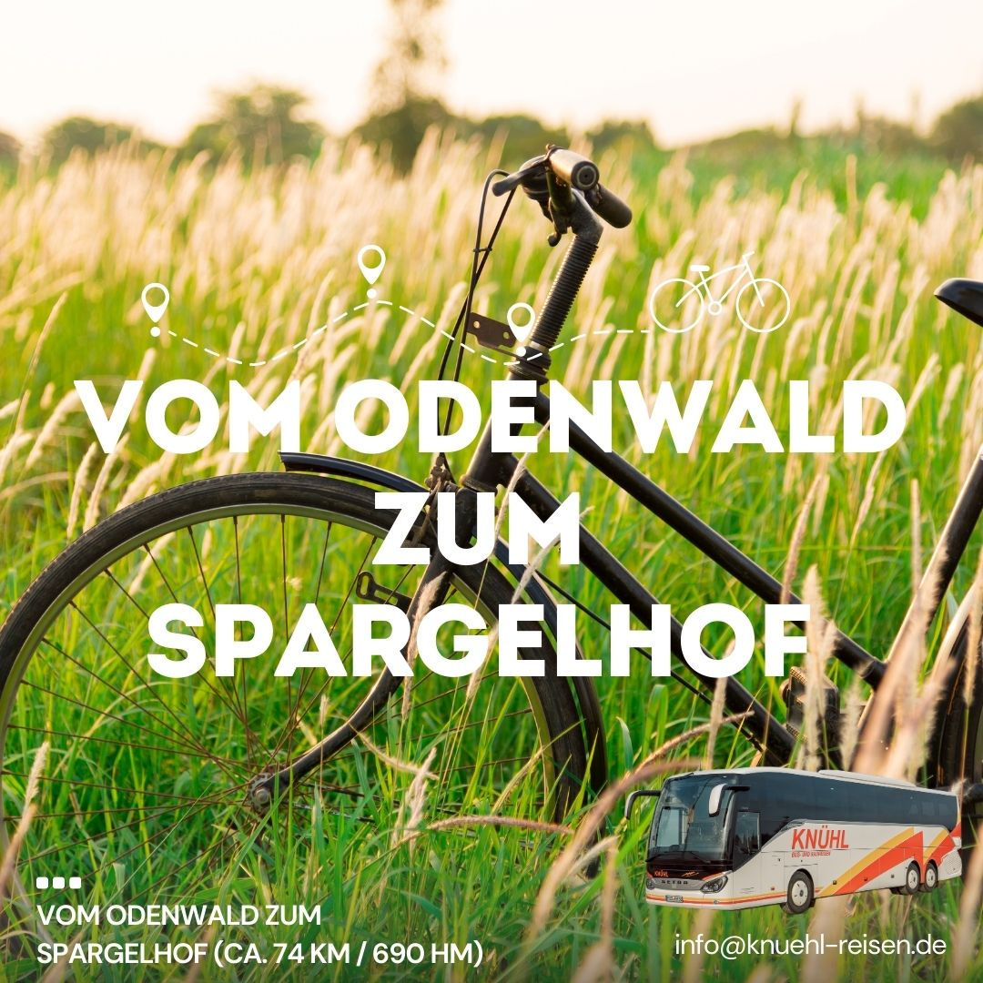 03.06.2026 Vom Odenwald zum Spargelhof (ca. 74 km / 690 HM)