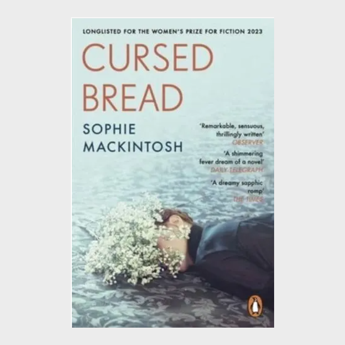 Book cover of Cursed Bread by Sophie Mackintosh