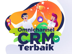 Aplikasi Omnichannel CRM Terbaik 2023 Untuk Customer Service di Bisnis Anda!