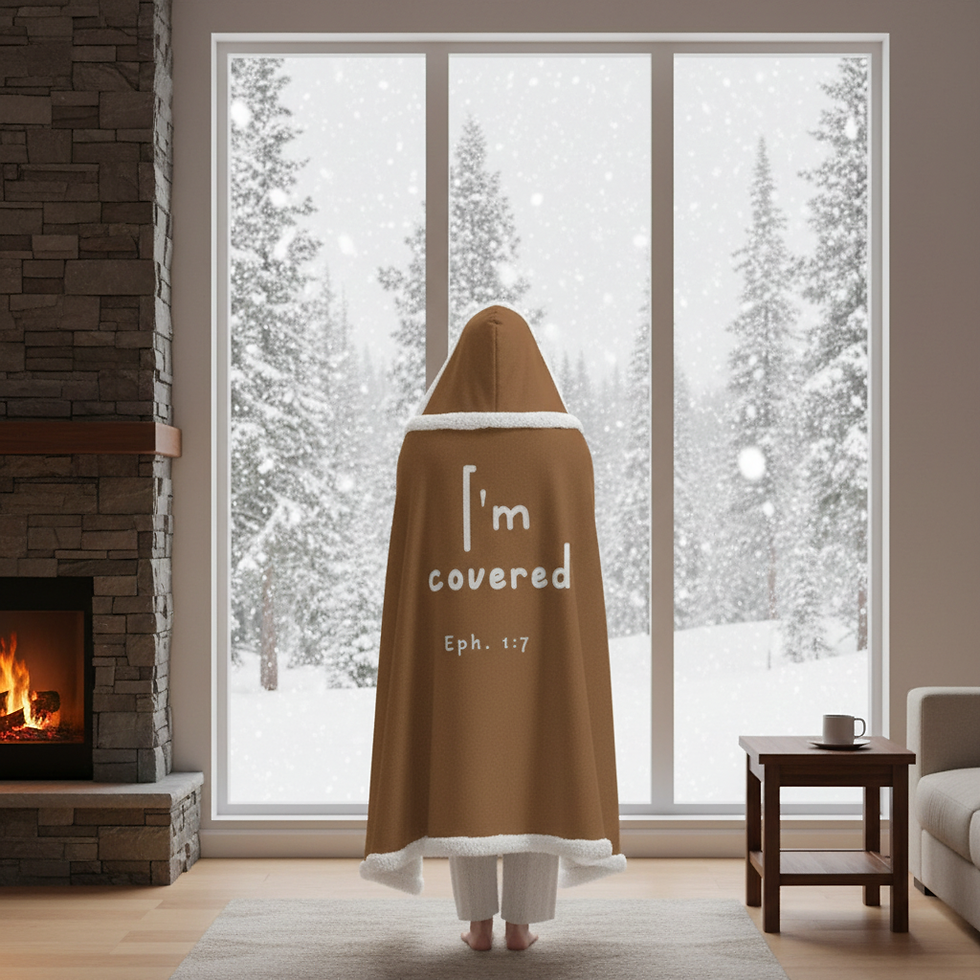 Tan hooded blanket with "I'm Covered" and Ephesians 1:7 design