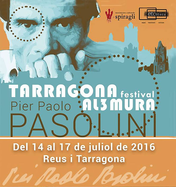 Pier Paolo Passolini - Festival Al3Mura 2016