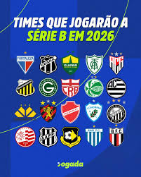 Série B de 2026 tem todos os seus 20 clubes participantes definidos