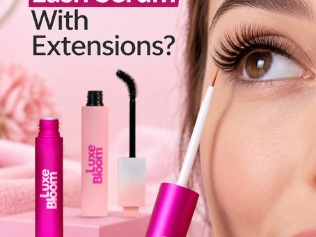Eyelash growth serum and lash extensions in a simple lash care routine