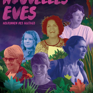 «LES NOUVELLES ÈVES» – BASLER VORPREMIERE 