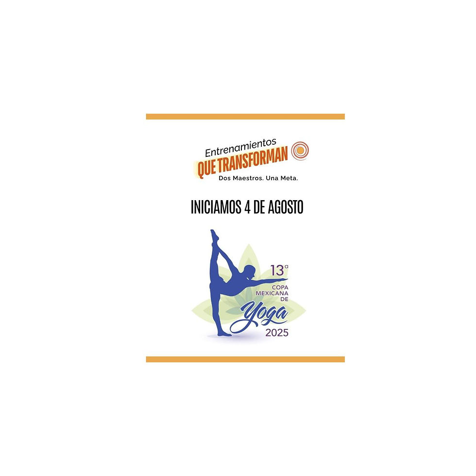 Entrenamientos que Transforman Rumbo a la Copa Mexicana de Yoga 2025
