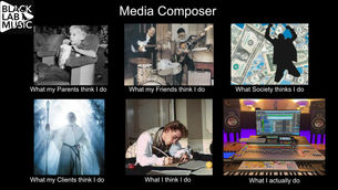 You’re a Media Composer? What on earth is that??