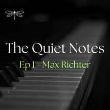 Max Richter The Quiet Notes