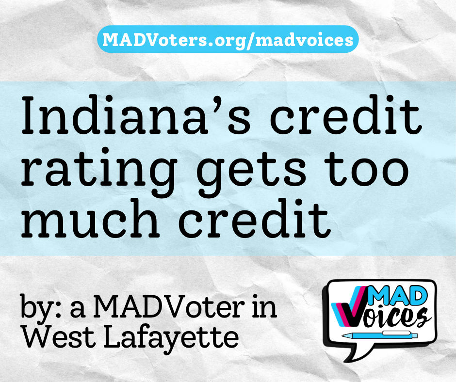 Indiana’s credit rating gets too much credit