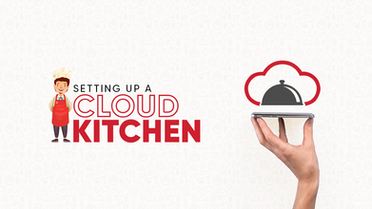 Setting up a cloud kitchen